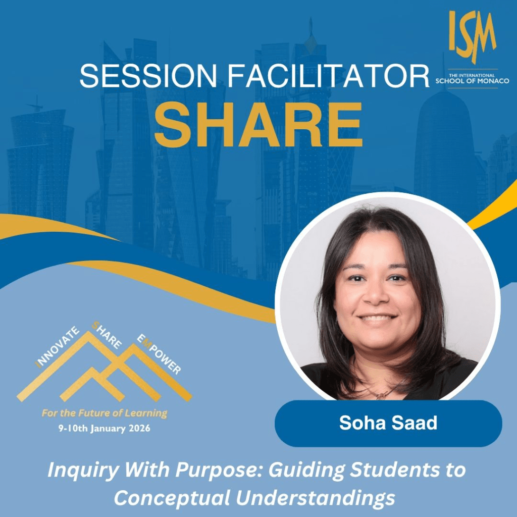 "Session banner for 'Guiding Students to Conceptual Understandings' by Soha Saad at the International School of Monaco conference."